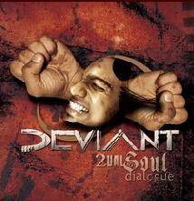 Deviant (ROU) : Dual Soul Dialogue